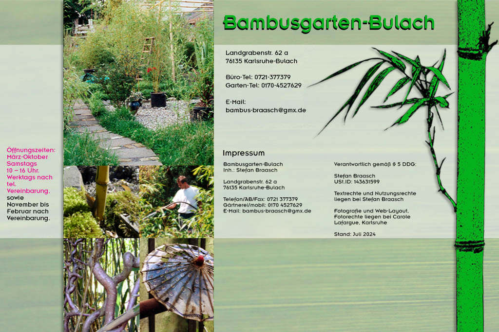 Impressum vom Bambusgarten-Bulach in Karlsruhe ::: Stefan Braasch, Landgrabenstr. 62, 76135 Karlsruhe Stadteil Bulach ::: Tel. 0170-4527629